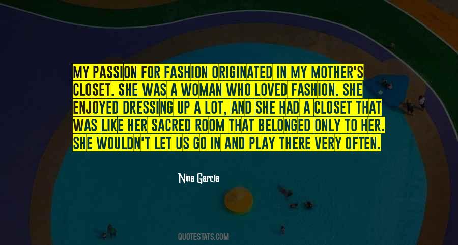 Passion For Fashion Quotes #637700