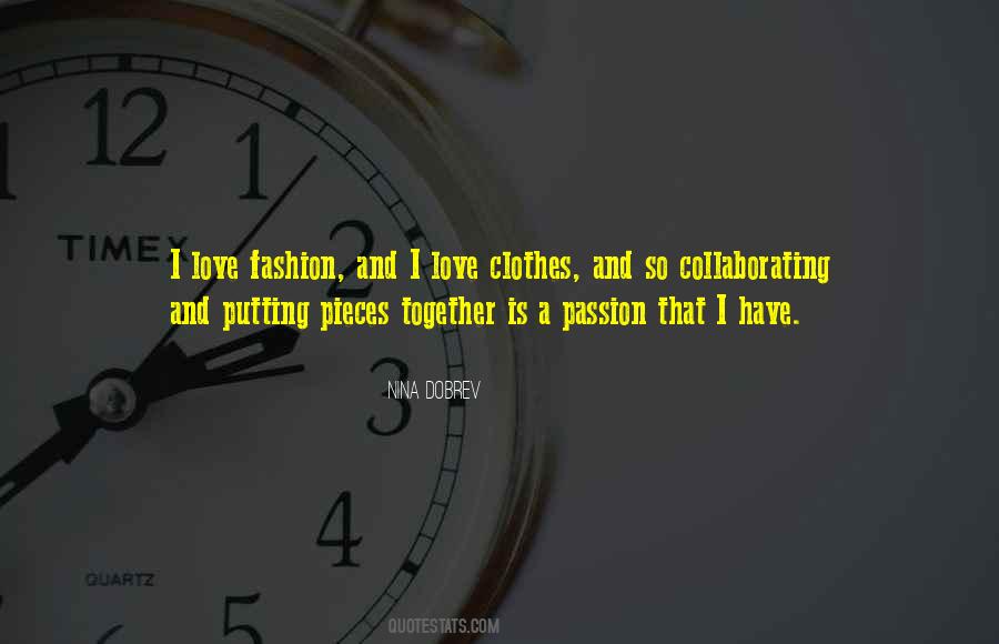 Passion For Fashion Quotes #781408