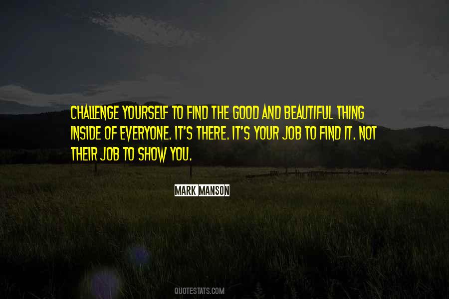 Quotes About Show Yourself #1014286