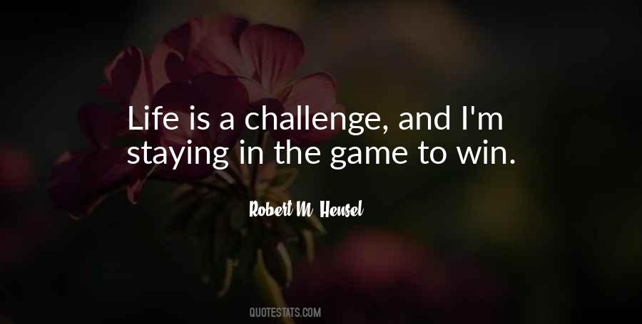 Game Challenge Quotes #348641