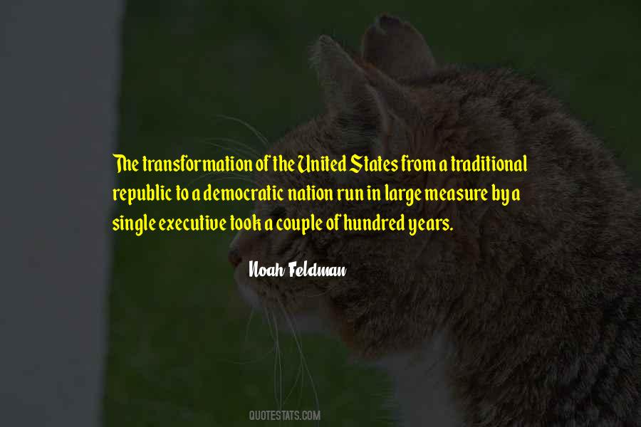 Quotes About A Democratic Republic #64366