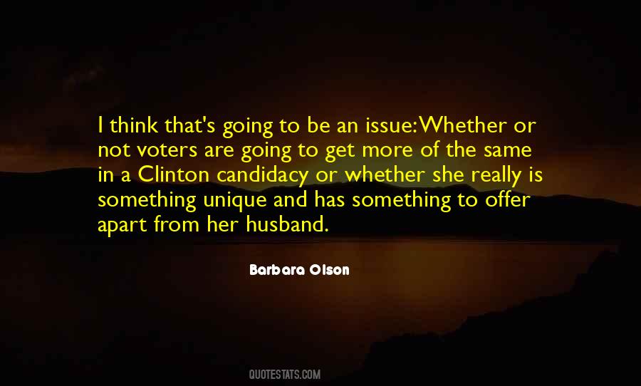 She Is Unique Quotes #1130195