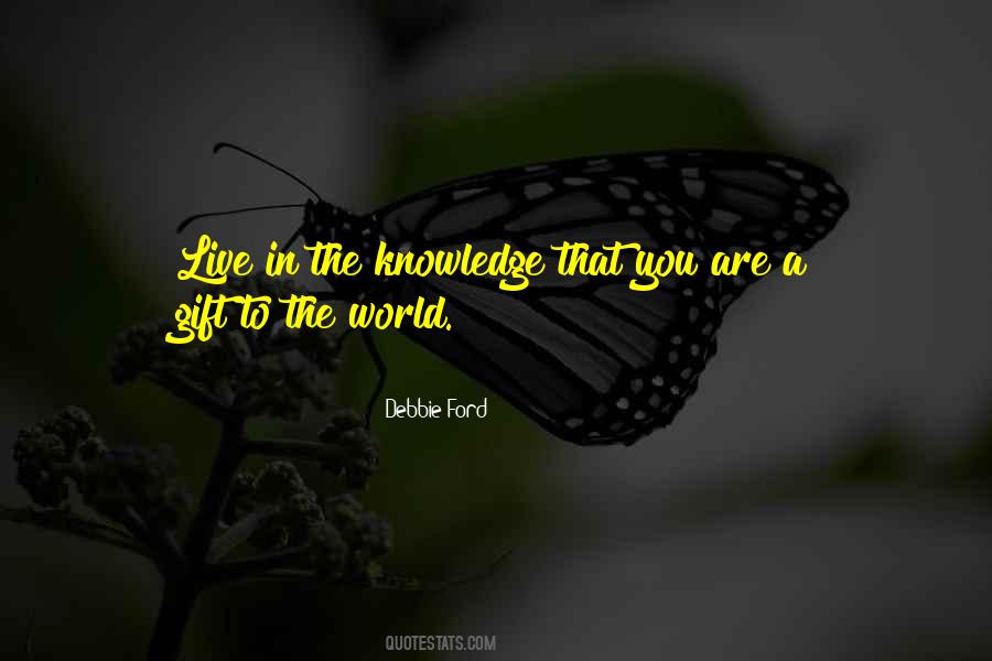 You Are A Gift Quotes #1773100