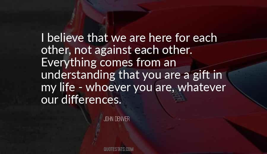 You Are A Gift Quotes #1878075