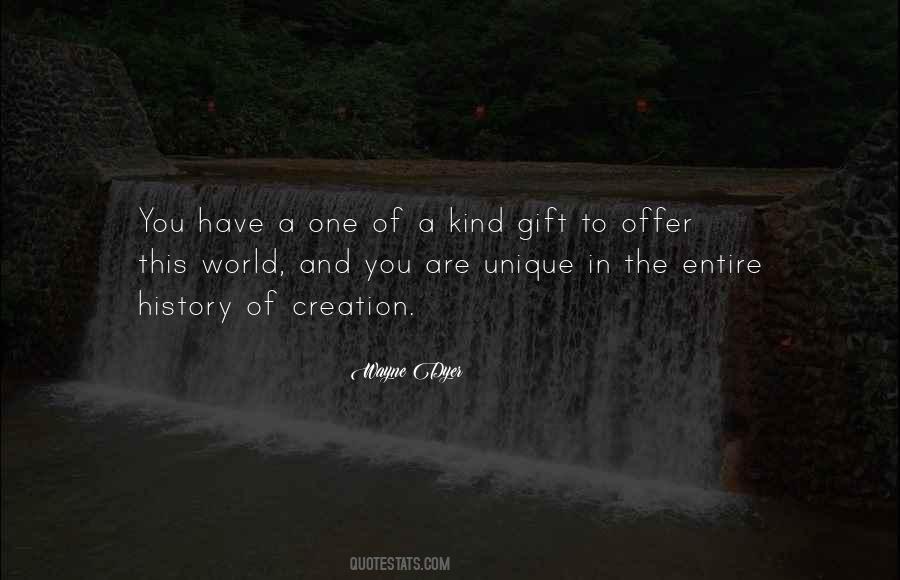 You Are A Gift Quotes #458909