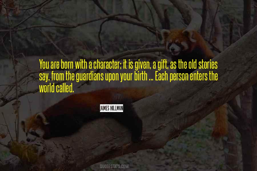 You Are A Gift Quotes #496792