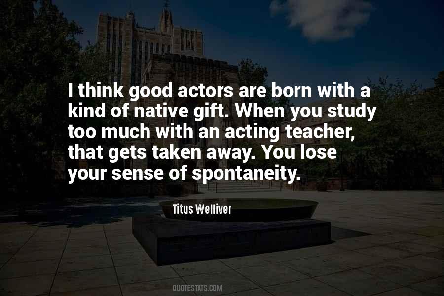 You Are A Gift Quotes #595137