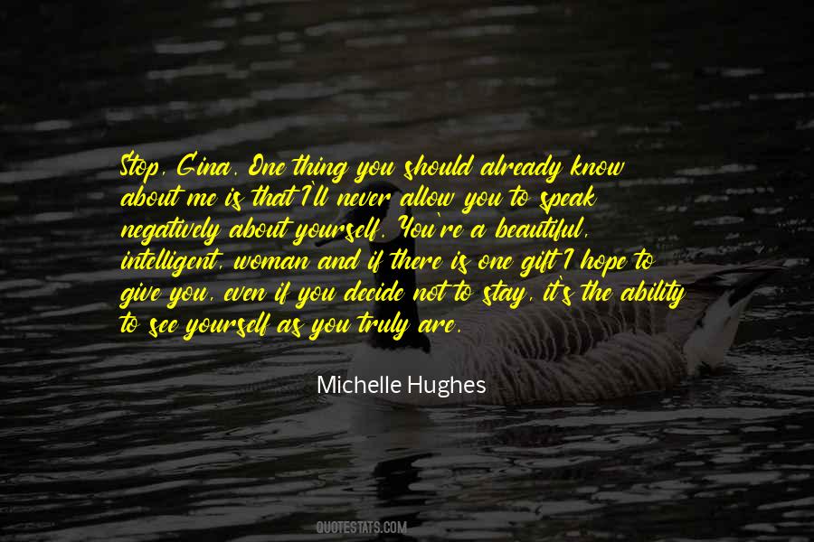 You Are A Gift Quotes #753502