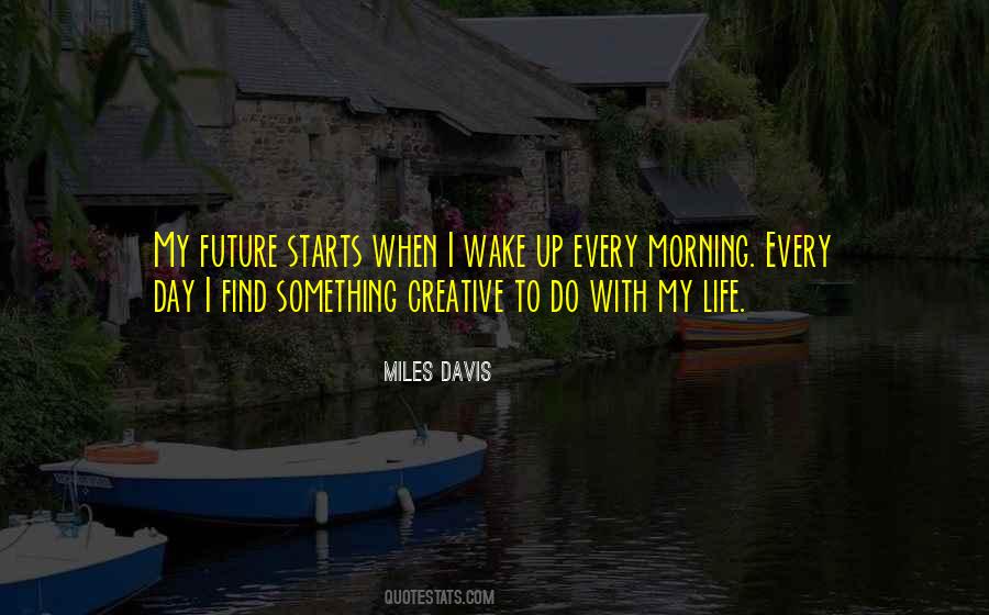 Creative Morning Quotes #908851