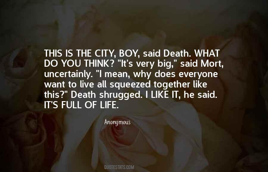 Live Like You Want Quotes #1629335