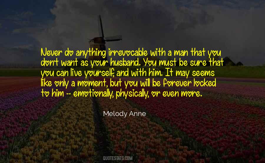 Live Like You Want Quotes #1745280