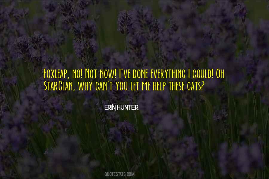 Help Me Now Quotes #1085319