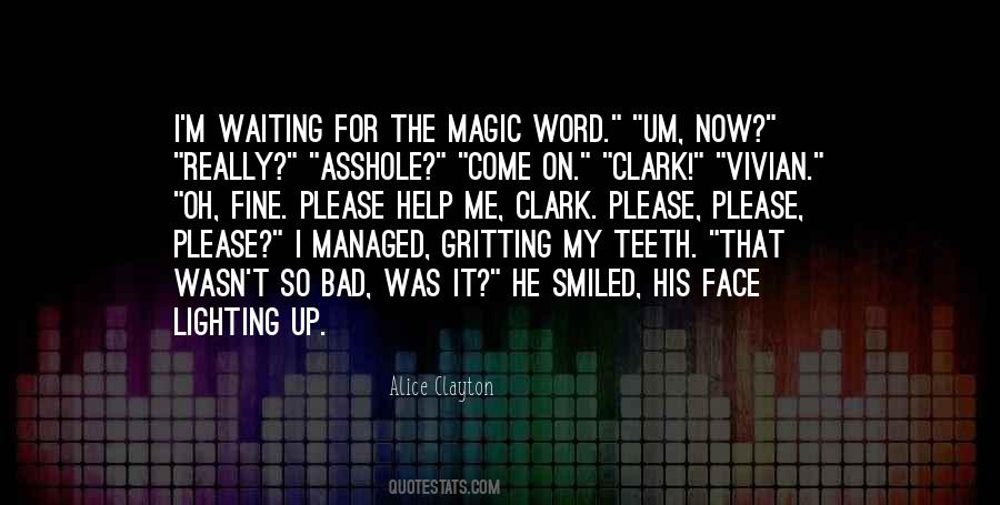 Help Me Now Quotes #1436704