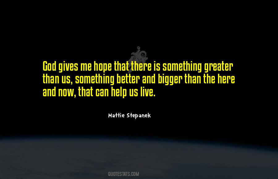 Help Me Now Quotes #1476815