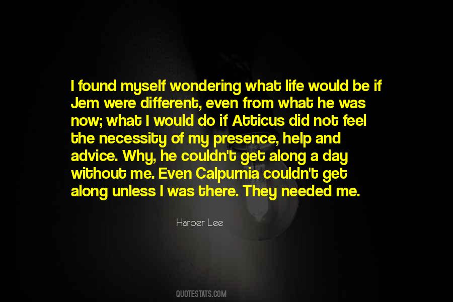 Help Me Now Quotes #1842981