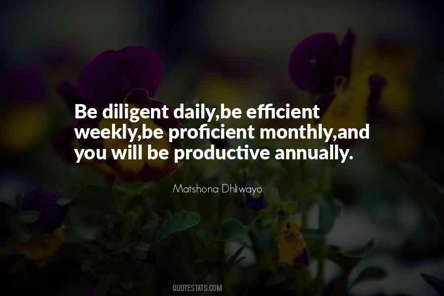 Be Efficient Quotes #1494578
