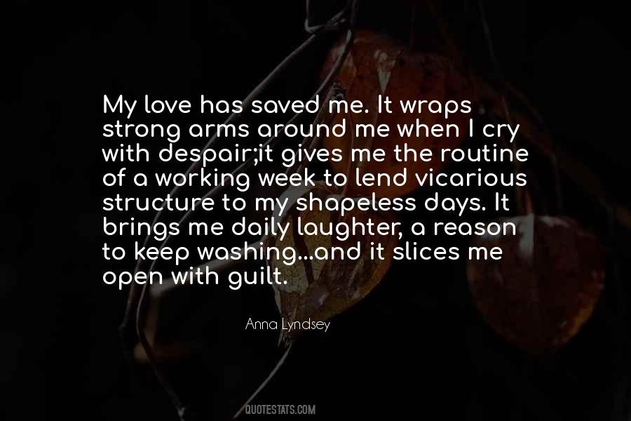 Love Saved Me Quotes #153517