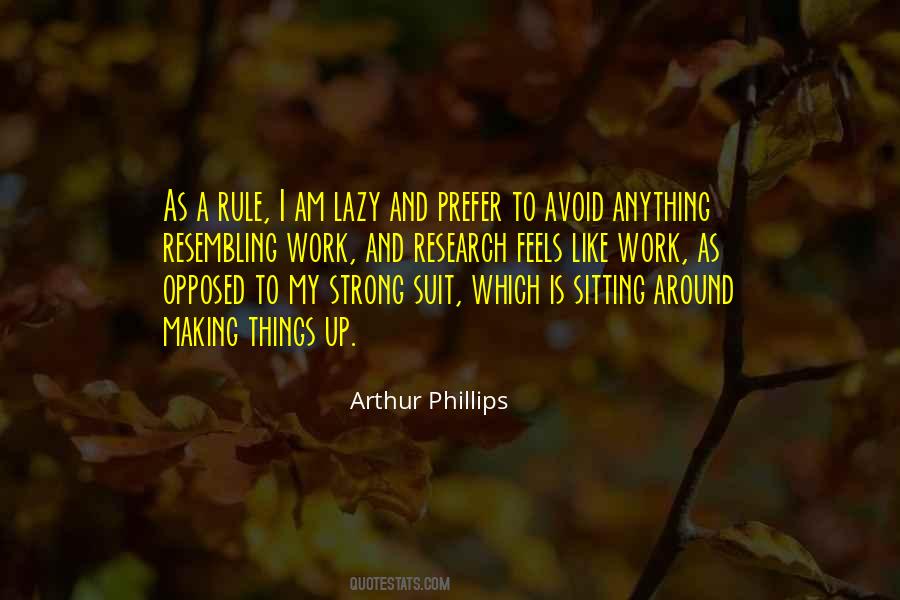 As Lazy As Quotes #1368786
