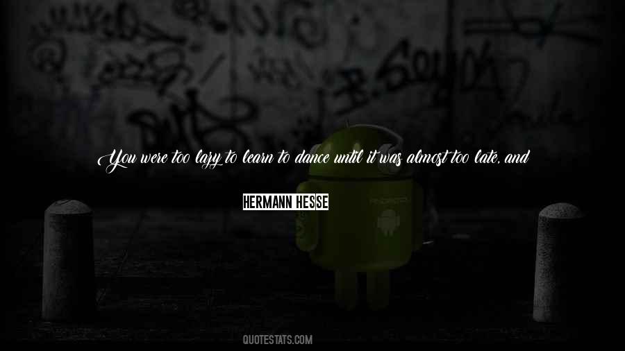 As Lazy As Quotes #1510263