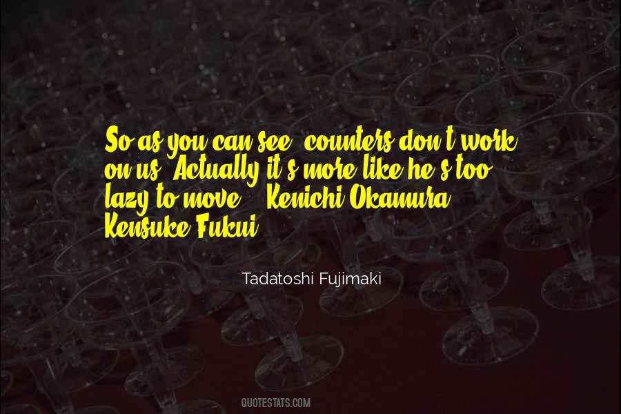 As Lazy As Quotes #1741632