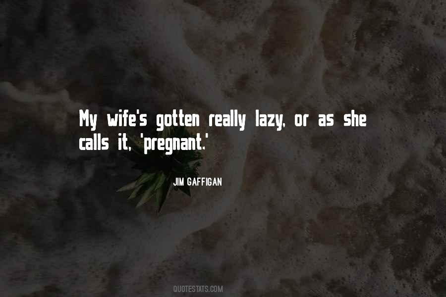 As Lazy As Quotes #621425