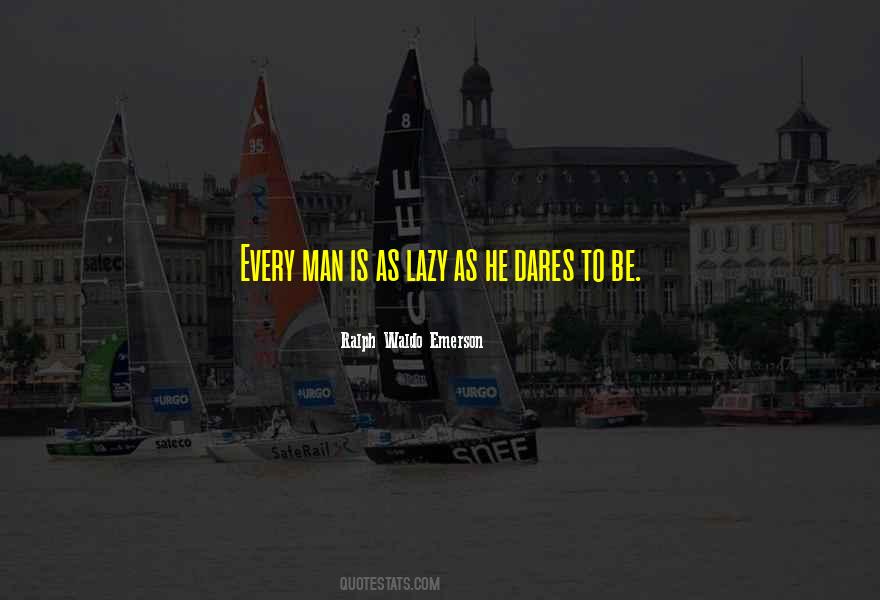 As Lazy As Quotes #965126