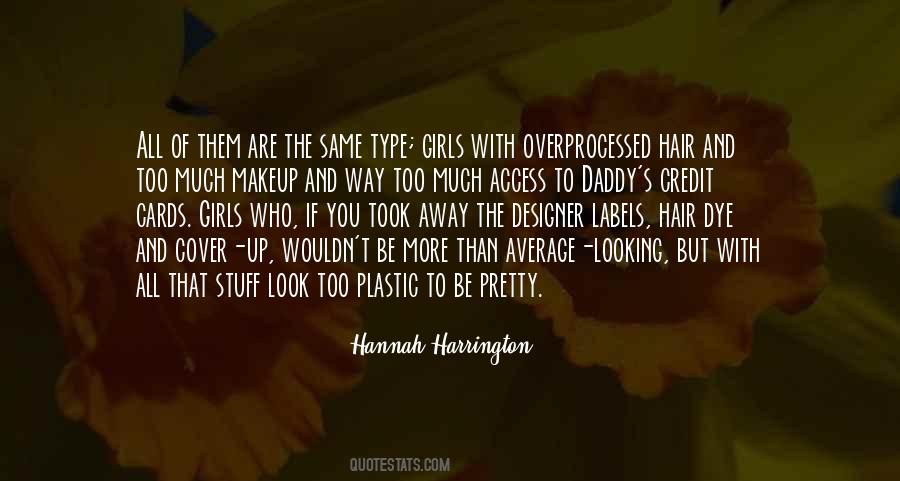 Makeup Look Quotes #1357204