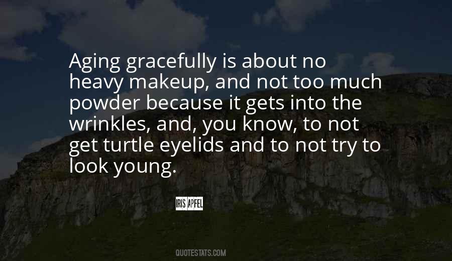 Makeup Look Quotes #478188