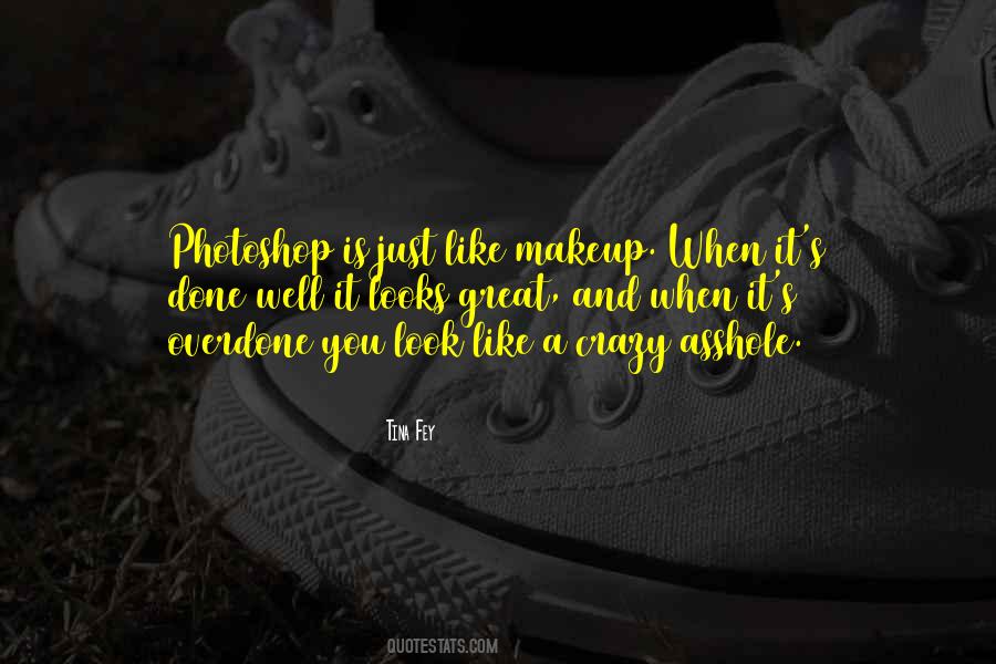 Makeup Look Quotes #482081