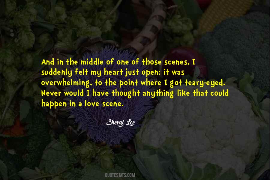Never Would I Have Thought Quotes #1126254