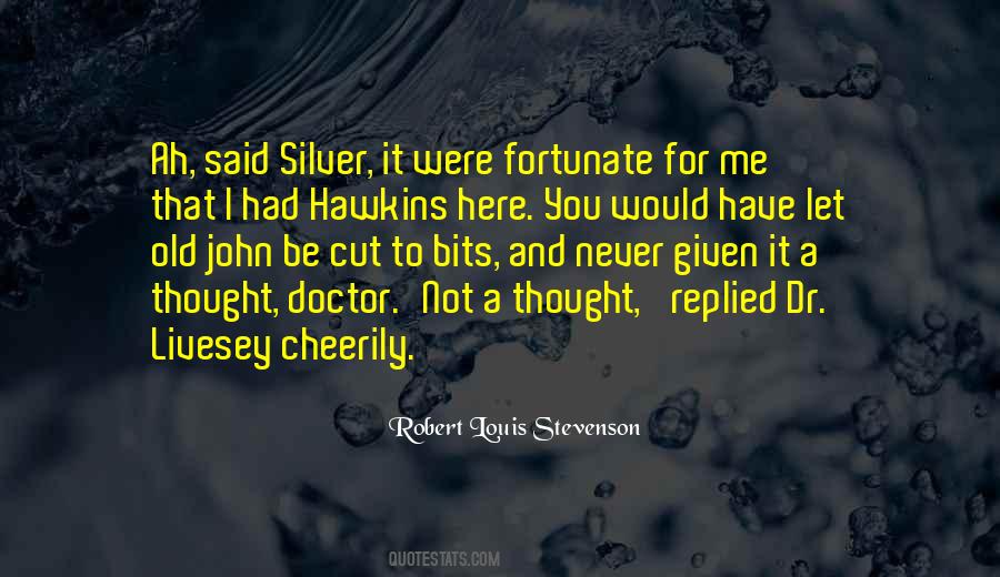 Never Would I Have Thought Quotes #473410