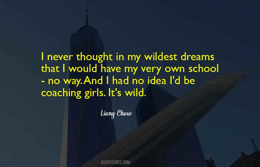 Never Would I Have Thought Quotes #602852