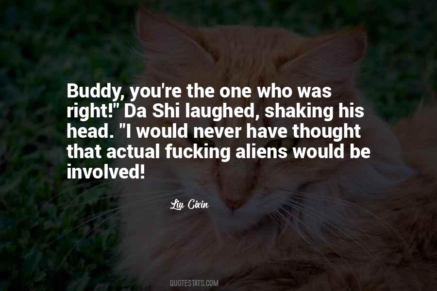 Never Would I Have Thought Quotes #605649