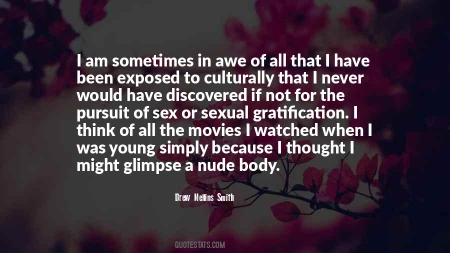 Never Would I Have Thought Quotes #868953