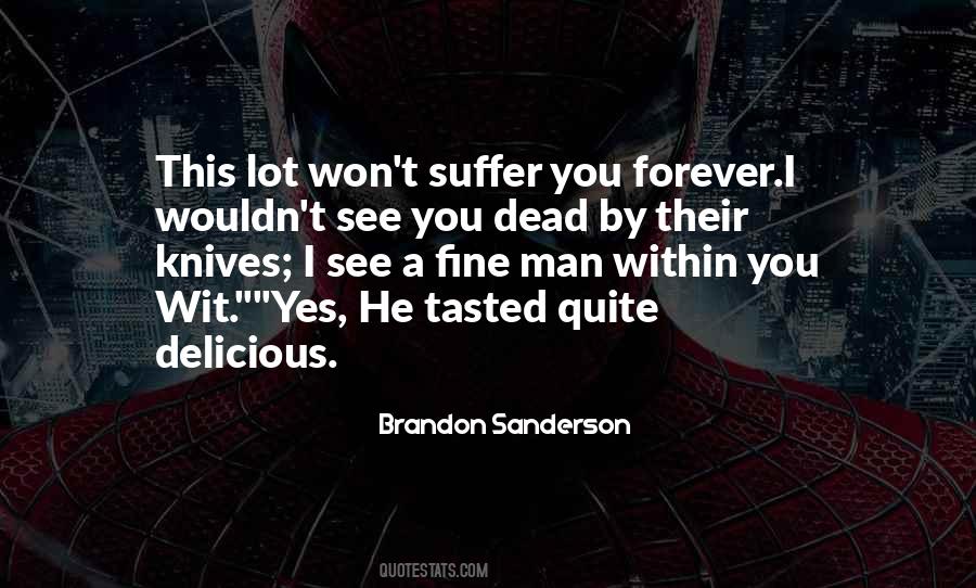 Way Of Kings Wit Quotes #753039