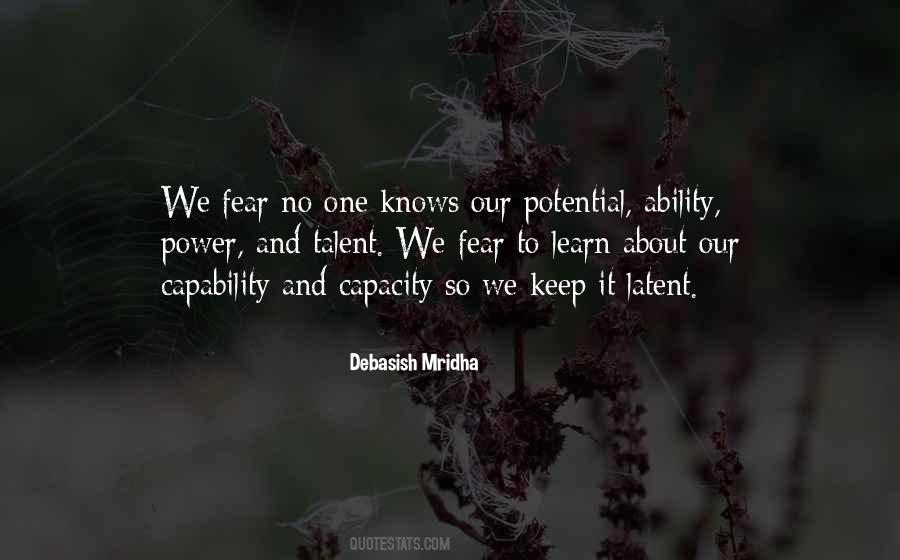 Knowledge Is Only Potential Power Quotes #1598007