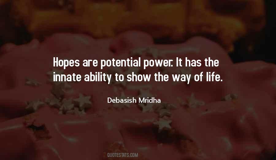 Knowledge Is Only Potential Power Quotes #576993