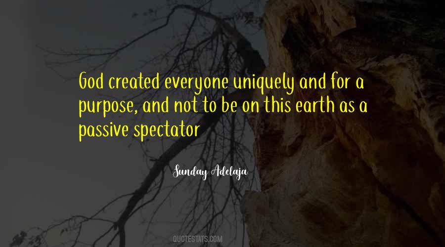 Created For A Purpose Quotes #173505