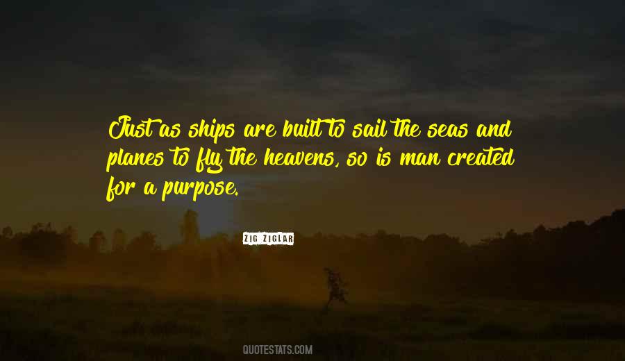 Created For A Purpose Quotes #1794651