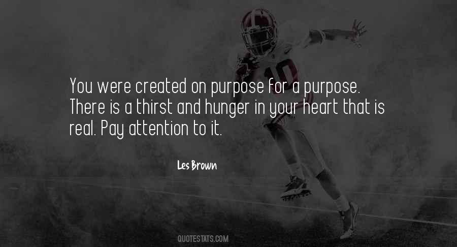 Created For A Purpose Quotes #741882