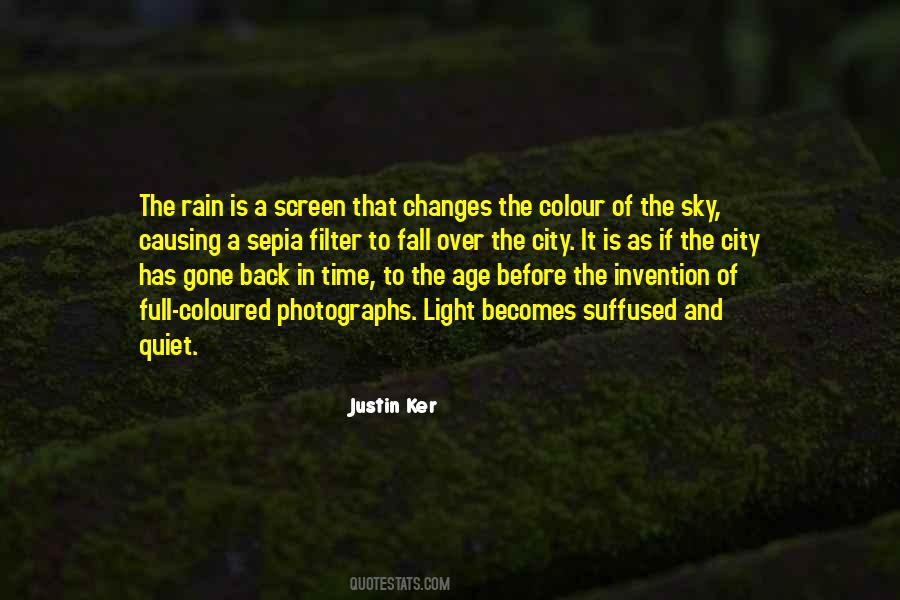 Just Before The Rain Quotes #605699