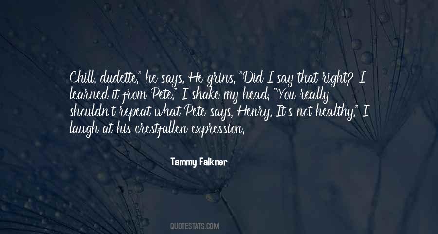 What I Learned From You Quotes #1658370