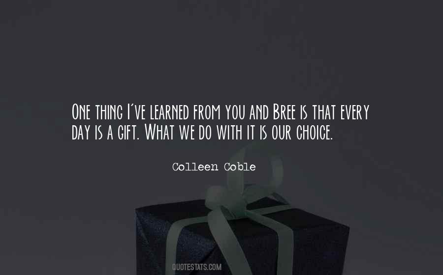 What I Learned From You Quotes #468154