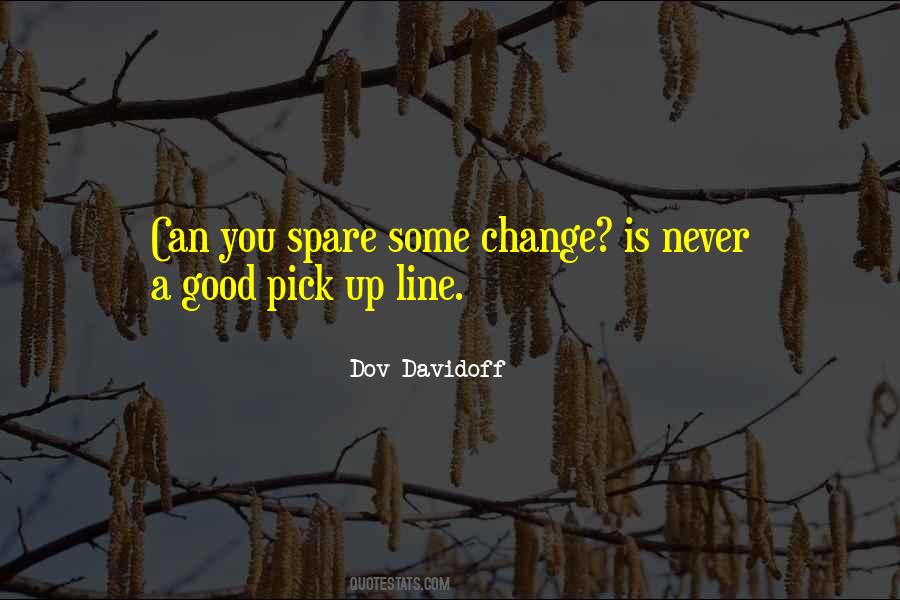 A Good Line Quotes #1033341