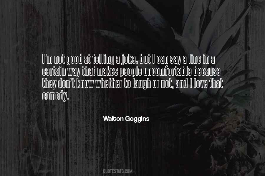 A Good Line Quotes #1074890
