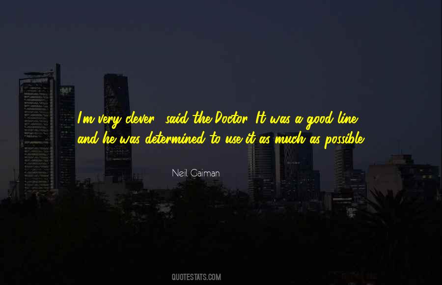 A Good Line Quotes #159165