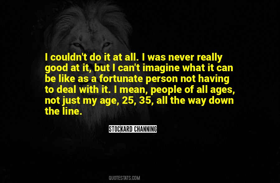 A Good Line Quotes #930869