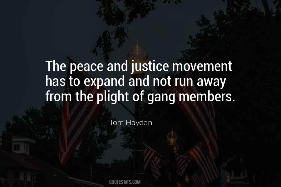 Gang Members Quotes #1188214
