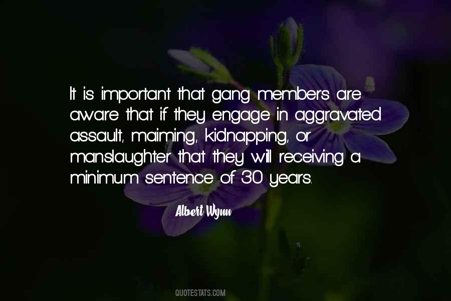 Gang Members Quotes #54442