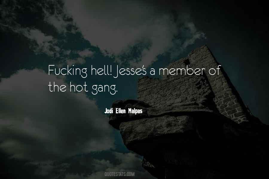 Gang Quotes #999436
